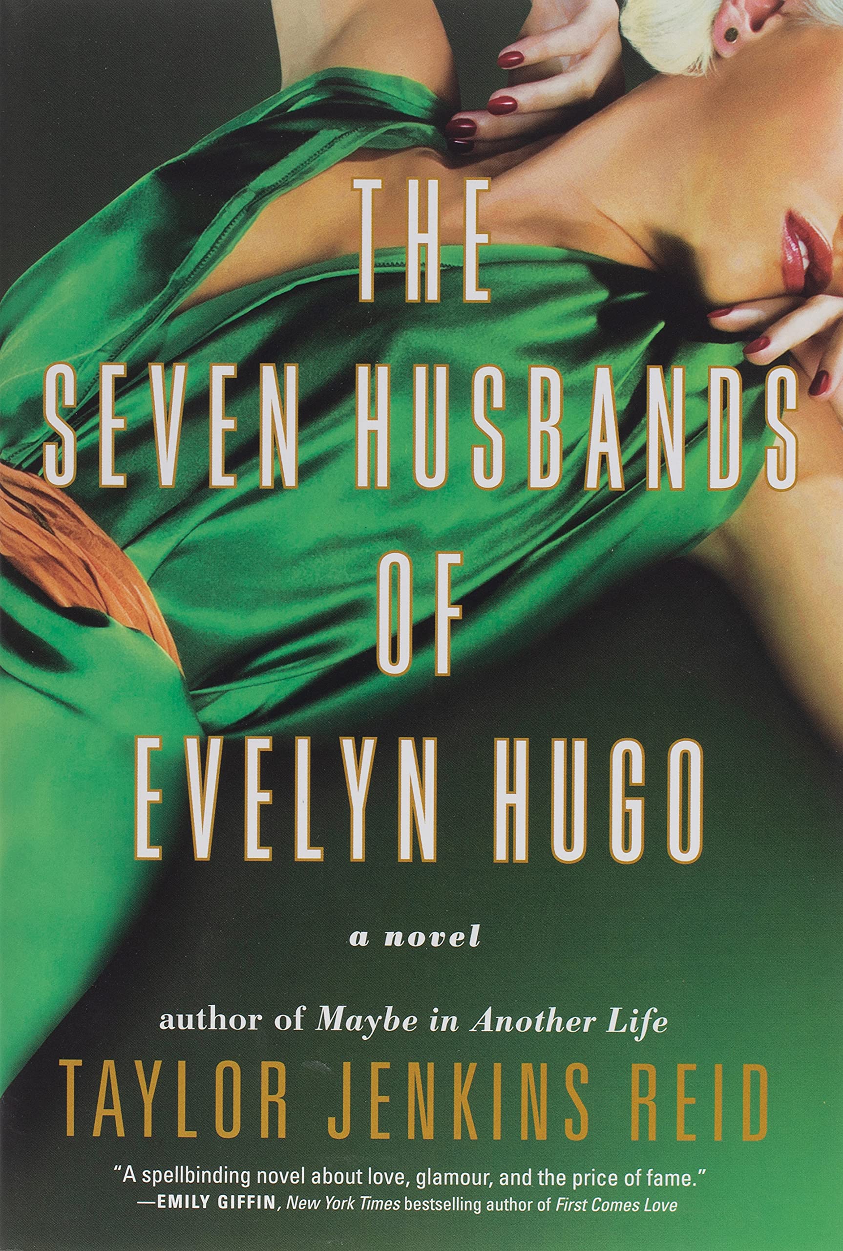 The Seven Husbands of Evelyn Hugo.